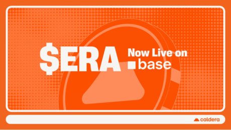 ERA代币扩展至Base，Caldera链上扩展计划再下一城